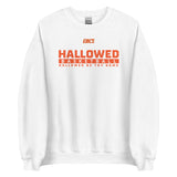 Hallowed Basketball Outrageous Sweatshirt